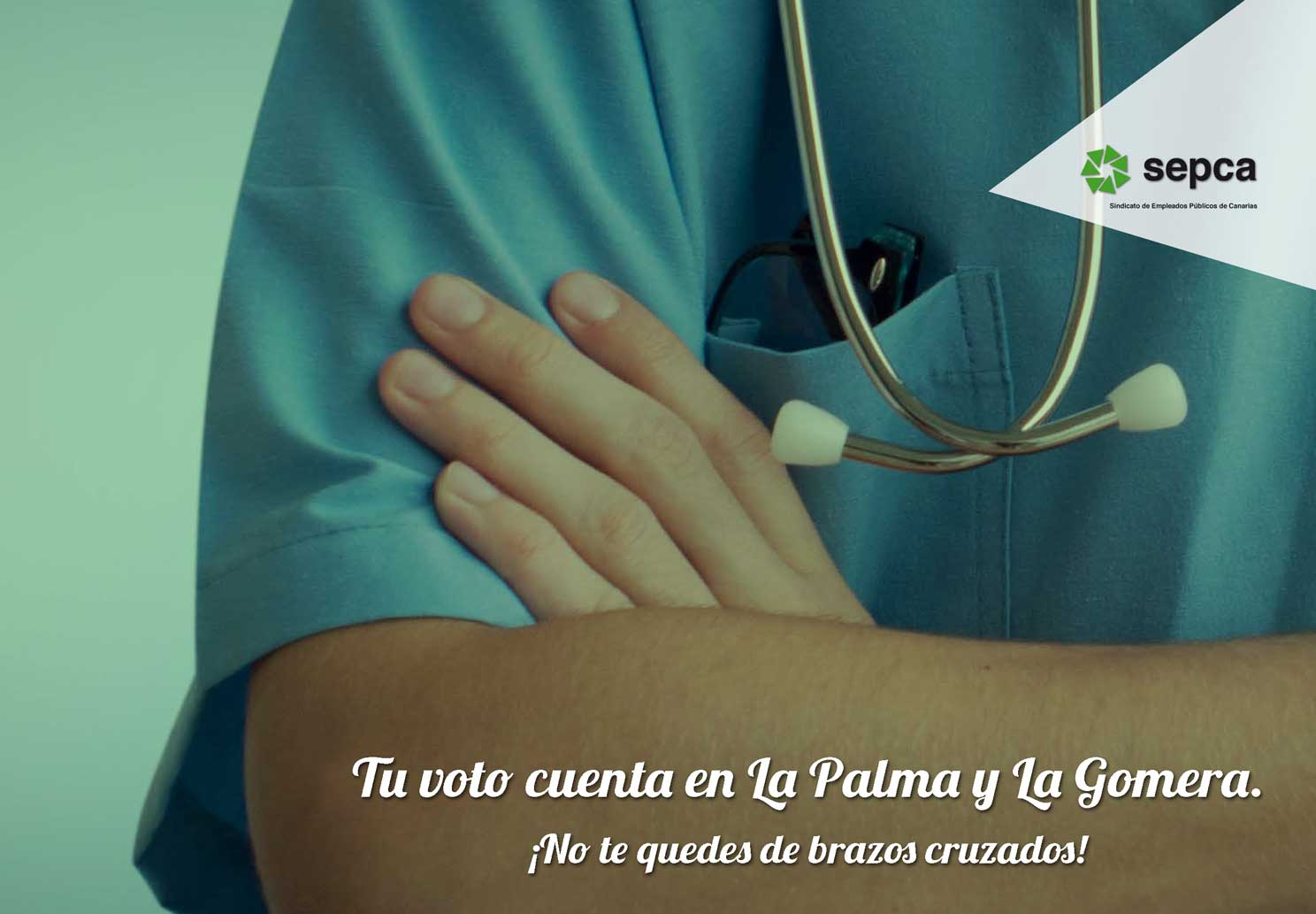 Tu voto cuenta para mejorar la Sanidad en La Palma y La Gomera.